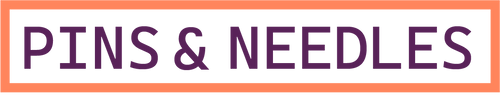 Pins & Needles